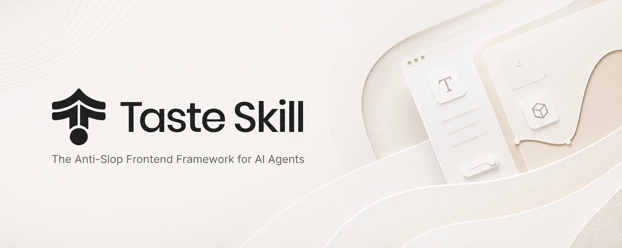 https://github.com/Leonxlnx/taste-skill/blob/HEAD/Taste Skill - Anti-slop Agent Skills for premium frontends